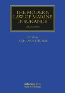 The Modern Law of Marine Insurance: Volume Five