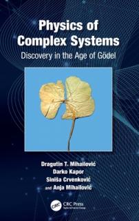 Physics of Complex Systems: Discovery in the Age of Gdel
