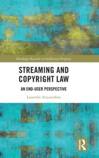 Streaming and Copyright Law: An end-user perspective