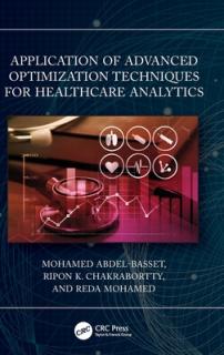 Application of Advanced Optimization Techniques for Healthcare Analytics