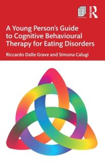 A Young Person's Guide to Cognitive Behavioural Therapy for Eating Disorders