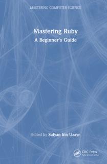 Mastering Ruby: A Beginner's Guide