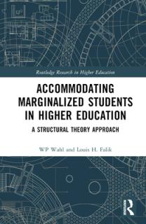 Accommodating Marginalized Students in Higher Education: A Structural Theory Approach