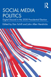 Social Media Politics: Digital Discord in the 2020 Presidential Election