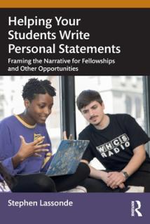 Helping Your Students Write Personal Statements: Framing the Narrative for Fellowships and Other Opportunities