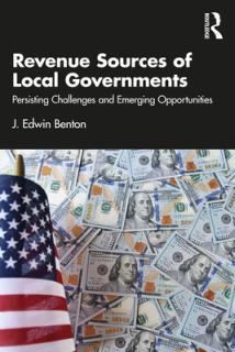 Revenue Sources of Local Governments: Persisting Challenges and Emerging Opportunities