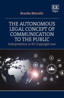 Autonomous Legal Concept of Communication to the Public
