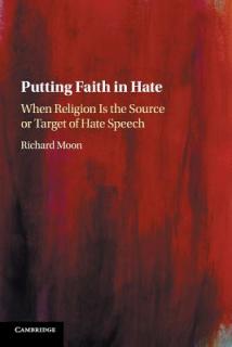 Putting Faith in Hate: When Religion Is the Source or Target of Hate Speech