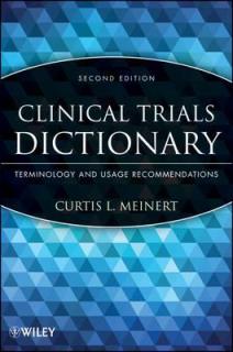 Clinical Trials Dictionary: Terminology and Usage Recommendations