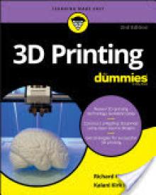 3D Printing for Dummies
