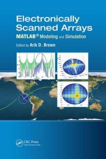 Electronically Scanned Arrays Matlab(r) Modeling and Simulation