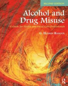 Alcohol and Drug Misuse: A Guide for Health and Social Care Professionals