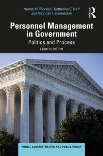 Personnel Management in Government: Politics and Process