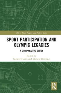 Sport Participation and Olympic Legacies: A Comparative Study