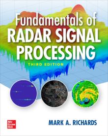 Fundamentals of Radar Signal Processing, Third Edition