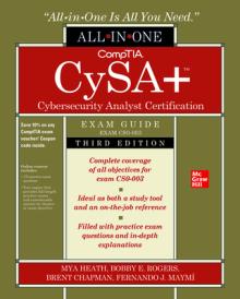 Comptia Cysa+ Cybersecurity Analyst Certification All-In-One Exam Guide, Third Edition (Exam Cs0-003)