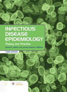 Infectious Disease Epidemiology: Theory and Practice: Theory and Practice [With eBook]