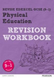Pearson REVISE Edexcel GCSE (9-1) Physical Education Revision Workbook