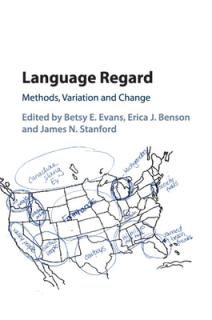 Language Regard: Methods, Variation and Change