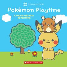 Pokmon Playtime: A Touch and Feel Adventure (Monpok Board Book)