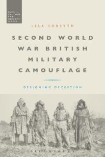 Second World War British Military Camouflage: Designing Deception