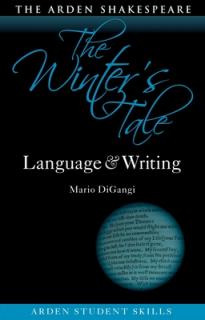 The Winter's Tale: Language and Writing