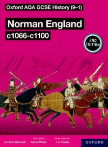 Oxford AQA GCSE History (9-1): Norman England c1066-c1100 Student Book Second Edition