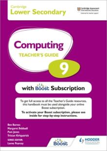 Cambridge Lower Secondary Computing 9 Teacher's Guide with Boost Subscription