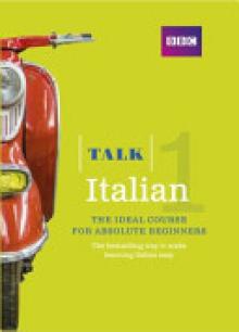 Talk Italian 1 (Book/CD Pack)