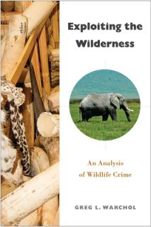 Exploiting the Wilderness: An Analysis of Wildlife Crime