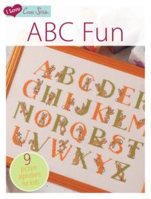 I Love Cross Stitch - ABC Fun: 9 Picture Alphabets for Kids