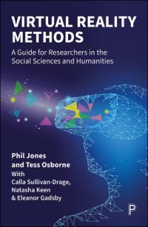 Virtual Reality Methods: A Guide for Researchers in the Social Sciences and Humanities