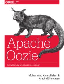 Apache Oozie: The Workflow Scheduler for Hadoop