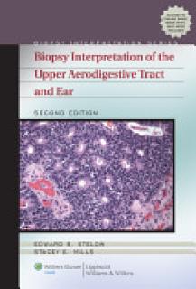 Biopsy Interpretation of the Upper Aerodigestive Tract and Ear with Access Code