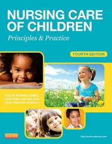 Nursing Care of Children: Principles & Practice