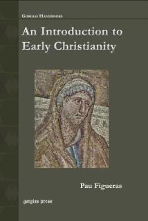 An Introduction to Early Christianity