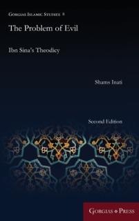 The Problem of Evil: Ibn Sina's Theodicy