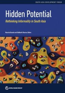 Hidden Potential: Rethinking Informality in South Asia