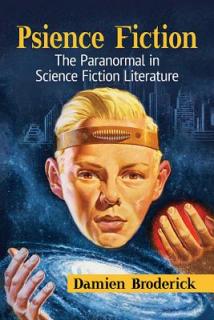 Psience Fiction: The Paranormal in Science Fiction Literature