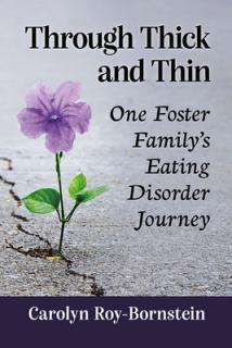 Through Thick and Thin: One Foster Family's Eating Disorder Journey