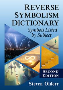 Reverse Symbolism Dictionary: Symbols Listed by Subject, 2d ed.