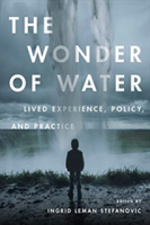 The Wonder of Water: Lived Experience, Policy, and Practice