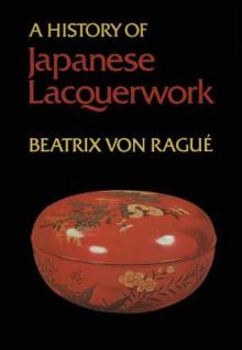 A History of Japanese Lacquerwork