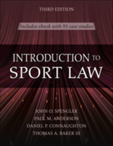 Introduction to Sport Law with Case Studies in Sport Law