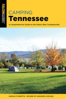 Camping Tennessee: A Comprehensive Guide to the State's Best Campgrounds