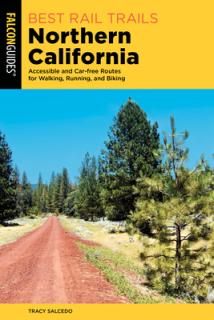 Best Rail Trails Northern California: Accessible and Car-Free Routes for Walking, Running, and Biking