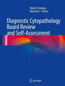 Diagnostic Cytopathology Board Review and Self-Assessment