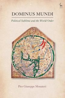 Dominus Mundi: Political Sublime and the World Order