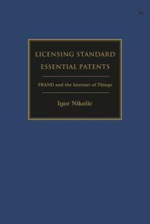 Licensing Standard Essential Patents: Frand and the Internet of Things
