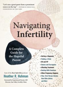 Stronger Than Infertility: The Essential Guide to Navigating Every Step of Your Journey